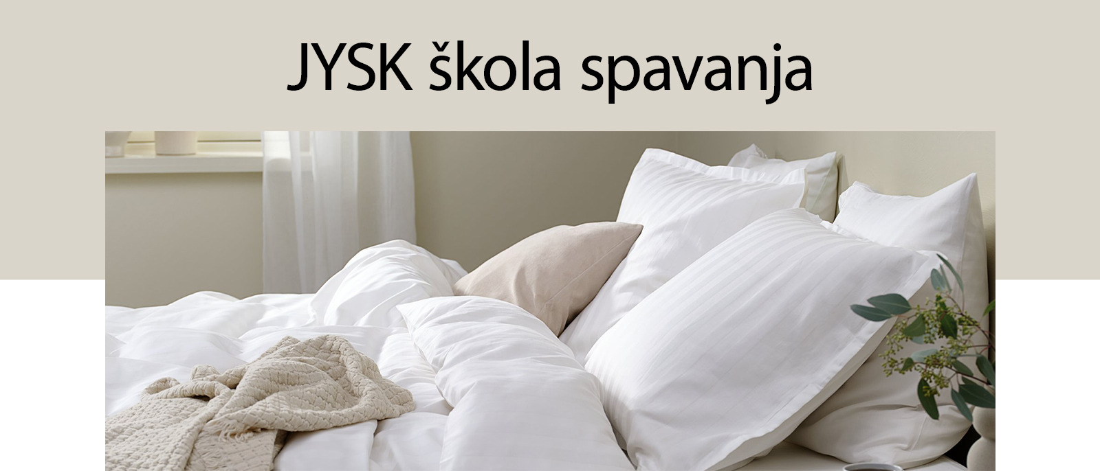 JYSK škola spavanja JYSK škola spavanja